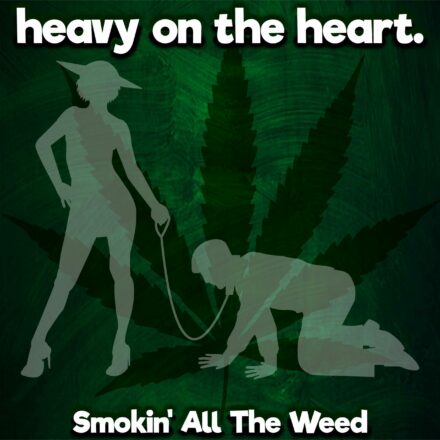 3000x3000-695754--8A4327BE-A6AA-417A-819D52C0E1B27620--0--3006334--SmokinAllTheWeedSingleCover